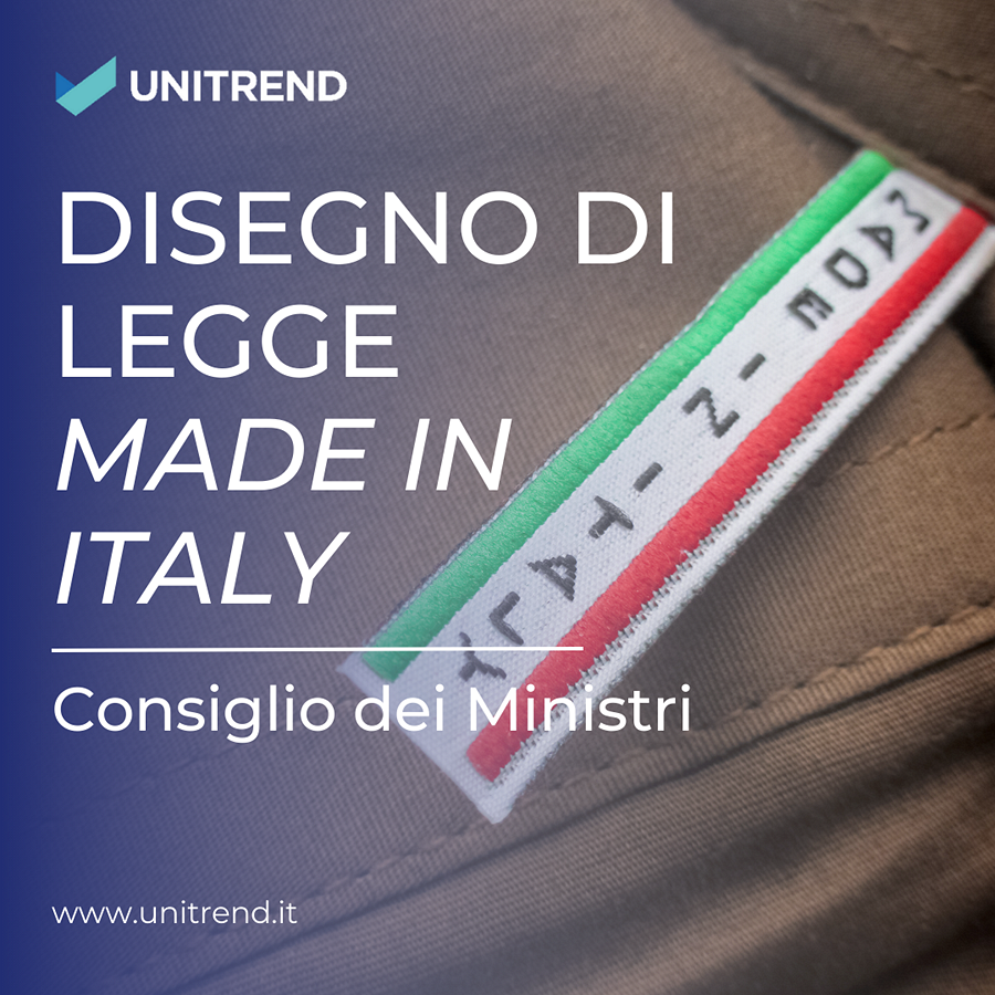APPROVATO IL DISEGNO DI  LEGGE “Made in Italy”